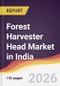 Forest Harvester Head Market in India - Product Thumbnail Image