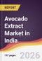 Avocado Extract Market in India - Product Thumbnail Image