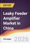 Leaky Feeder Amplifier Market in China - Product Image
