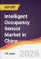Intelligent Occupancy Sensor Market in China - Product Image