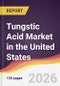 Tungstic Acid Market in the United States - Product Thumbnail Image