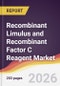 Recombinant Limulus and Recombinant Factor C Reagent Market Report: Trends, Forecast and Competitive Analysis to 2031 - Product Thumbnail Image