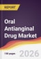 Oral Antianginal Drug Market Report: Trends, Forecast and Competitive Analysis to 2031 - Product Thumbnail Image