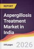 Aspergillosis Treatment Market in India- Product Image