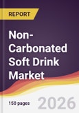 Non-Carbonated Soft Drink Market Report: Trends, Forecast and Competitive Analysis to 2035- Product Image