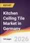 Kitchen Ceiling Tile Market in Germany - Product Thumbnail Image