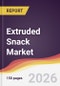 Extruded Snack Market Report: Trends, Forecast and Competitive Analysis to 2035 - Product Thumbnail Image