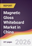 Magnetic Gloss Whiteboard Market in China- Product Image
