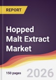 Hopped Malt Extract Market Report: Trends, Forecast and Competitive Analysis to 2035- Product Image