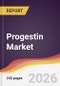 Progestin Market Report: Trends, Forecast and Competitive Analysis to 2035 - Product Thumbnail Image