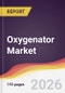 Oxygenator Market Report: Trends, Forecast and Competitive Analysis to 2035 - Product Thumbnail Image