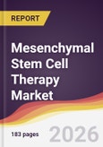 Mesenchymal Stem Cell Therapy Market Report: Trends, Forecast and Competitive Analysis to 2031- Product Image