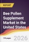 Bee Pollen Supplement Market in the United States - Product Thumbnail Image