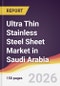 Ultra Thin Stainless Steel Sheet Market in Saudi Arabia - Product Thumbnail Image