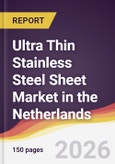 Ultra Thin Stainless Steel Sheet Market in the Netherlands- Product Image