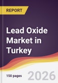 Lead Oxide Market in Turkey- Product Image