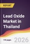 Lead Oxide Market in Thailand - Product Thumbnail Image