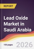 Lead Oxide Market in Saudi Arabia- Product Image