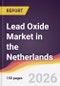 Lead Oxide Market in the Netherlands - Product Image