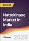 Nattokinase Market in India - Product Image
