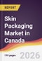 Skin Packaging Market in Canada - Product Thumbnail Image