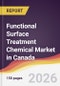 Functional Surface Treatment Chemical Market in Canada - Product Image