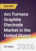 Arc Furnace Graphite Electrode Market in the United States- Product Image