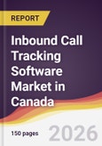 Inbound Call Tracking Software Market in Canada- Product Image