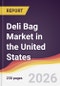 Deli Bag Market in the United States - Product Thumbnail Image