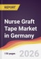 Nurse Graft Tape Market in Germany - Product Thumbnail Image