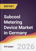Subcool Metering Device Market in Germany- Product Image