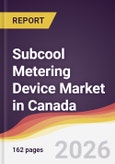 Subcool Metering Device Market in Canada- Product Image