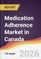 Medication Adherence Market in Canada - Product Image