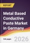 Metal Based Conductive Paste Market in Germany - Product Thumbnail Image