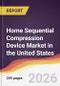 Home Sequential Compression Device Market in the United States - Product Thumbnail Image
