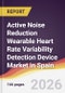 Active Noise Reduction Wearable Heart Rate Variability Detection Device Market in Spain - Product Image