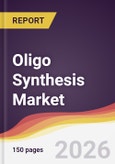 Oligo Synthesis Market Report: Trends, Forecast and Competitive Analysis to 2035- Product Image