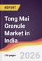 Tong Mai Granule Market in India - Product Image
