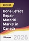 Bone Defect Repair Material Market in Canada - Product Image