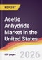 Acetic Anhydride Market in the United States - Product Thumbnail Image