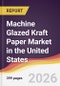 Machine Glazed Kraft Paper Market in the United States - Product Image