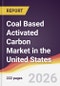 Coal Based Activated Carbon Market in the United States - Product Image
