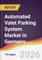 Automated Valet Parking System Market in Germany - Product Thumbnail Image