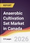 Anaerobic Cultivation Set Market in Canada - Product Thumbnail Image