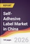 Self-Adhesive Label Market in China - Product Image