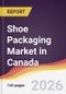 Shoe Packaging Market in Canada - Product Thumbnail Image