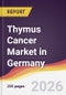 Thymus Cancer Market in Germany - Product Image