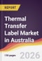 Thermal Transfer Label Market in Australia - Product Thumbnail Image