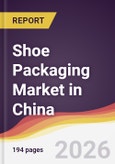Shoe Packaging Market in China- Product Image