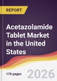 Acetazolamide Tablet Market in the United States- Product Image